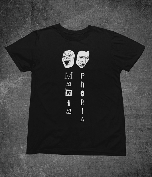 Mania & Phobia - Unisex T-shirt